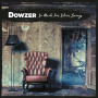 Dowzer - So Much For Silver