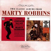 Robbins, Marty - Gunfighter Ballads and Trail Songs/More Gunfighter Ballads and Trail Songs