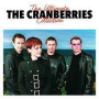 Cranberries - Ultimate Collection