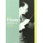 Documentary - Music Transfigured:Remembering Ferenc Fricsay