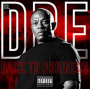 Dr. Dre - Back To Business