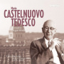 Castelnuovo-Tedesco, M. - Complete Organ Works