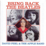 Peel, David - Bring Back the Beatles