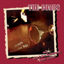 Bombs, the - Straight From the Bar