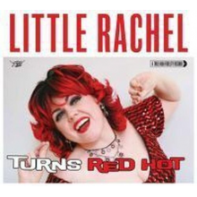 Little Rachel - When a Blue Note Turns Red Hot