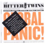 Bitter Twins - Global Panic