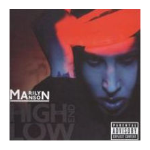Marilyn Manson - High End of Low
