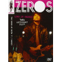 Zeros - Live In Madrid