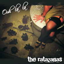 Ratazanas, the - Ouh La La!!