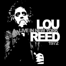 Reed, Lou - Live In New York 1972
