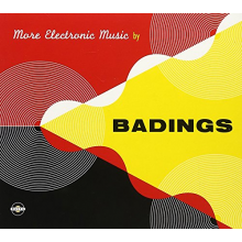 Badings, Henk - More Electronic Music By Badings