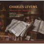 Levens, Charles - Messes Des Morts I & Ii