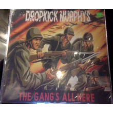 Dropkick Murphys - The Gang's All Here