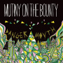 Mutiny On the Bounty - Danger Mouth
