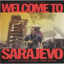 V/A & Stone Roses & Teenage Fanclub & House of Love - Welcome To Sarajevo