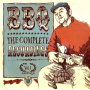 Bbq - The Complete Recordings, Vol. 1