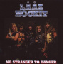 Laaz Rockit - No Stranger To Danger