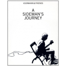 Voormann & Friends - A Sideman's Journey