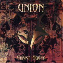 Union - Christ Agony