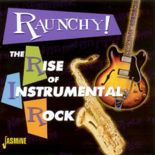 Various - Raunchy! Rise of