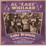 Wichard, Al "Cake"-Sextet- - Cake Walkin'