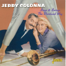 Colonna, Jerry - Sings & Swings the Dixieland Way