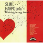 Harpo, Slim - Raining In My Heart