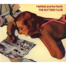 Hatfield and the North - Rotter's Club