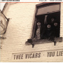 Thee Vicars - 7-You Lie