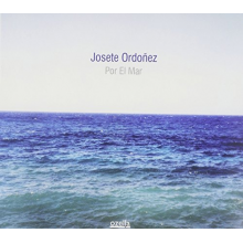 Ordonez, Josete - Por El Mar