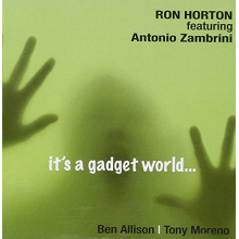 Horton, Ron - It's a Gadget World