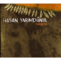 Yarimdunia, Hasan - Gargona