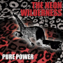 Neon Wilderness - Pure Power
