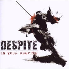 Despite - In Your Face