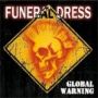 Funeral Dress - Global Warning