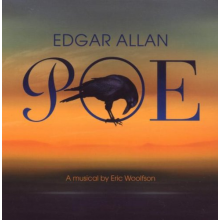 Woolfson, Eric - Edgar Allan Poe: a Musical