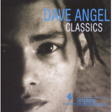 Angel, Dave - Classics