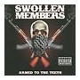 Swollen Members - Armed To the Teeth