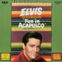 Presley, Elvis - Fun In Acapulco