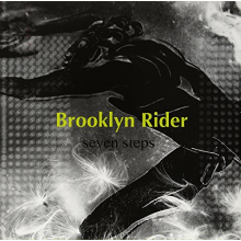 Brooklyn Rider - Seven Steps