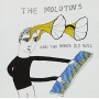 Molotovs - And the Heads Did Roll