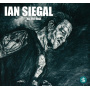 Siegal, Ian - All the Rage