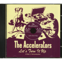 Accelerators (Nl) - Let's Turn It Up