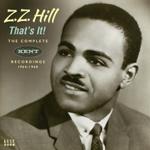 Hill, Z.Z. - That's It!