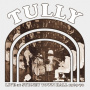 Tully - Live At Sidney Hall 1969 - 1970