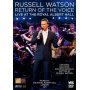 Watson, Russell - Return of the Voice
