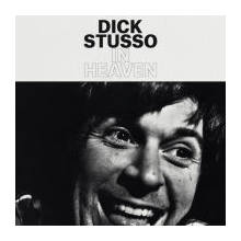 Stusso, Dick - In Heaven