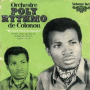 Orchestre Poly-Rythmo De Cotonou - Vol. 2: Echos Hypnotiques