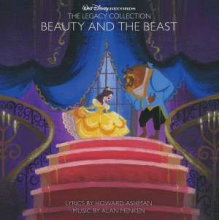 Ashman, Howard & Alan Menken - Legacy Collection: Beauty and the Beast
