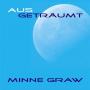 Graw, Minne - Ausgetraumt